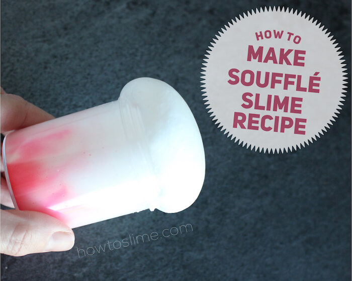 Soufflé Slime Recipe