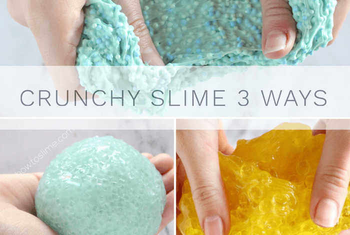 3 Ways to Make Crunchy Slime Recipes